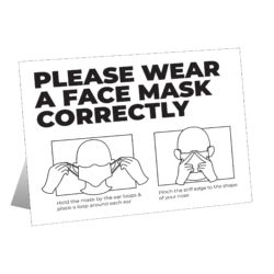 Please Wear A Face Mask Correctly Table Top Sign