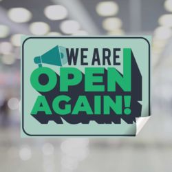 We Are Open Again Window Decal