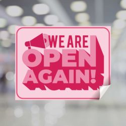 We Are Open Again Window Cling