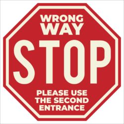 Wrong Way - Stop Floor Decal