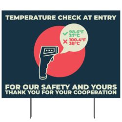 Temperature Check At Entry Yard Sign
