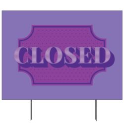 Closed Yard Sign