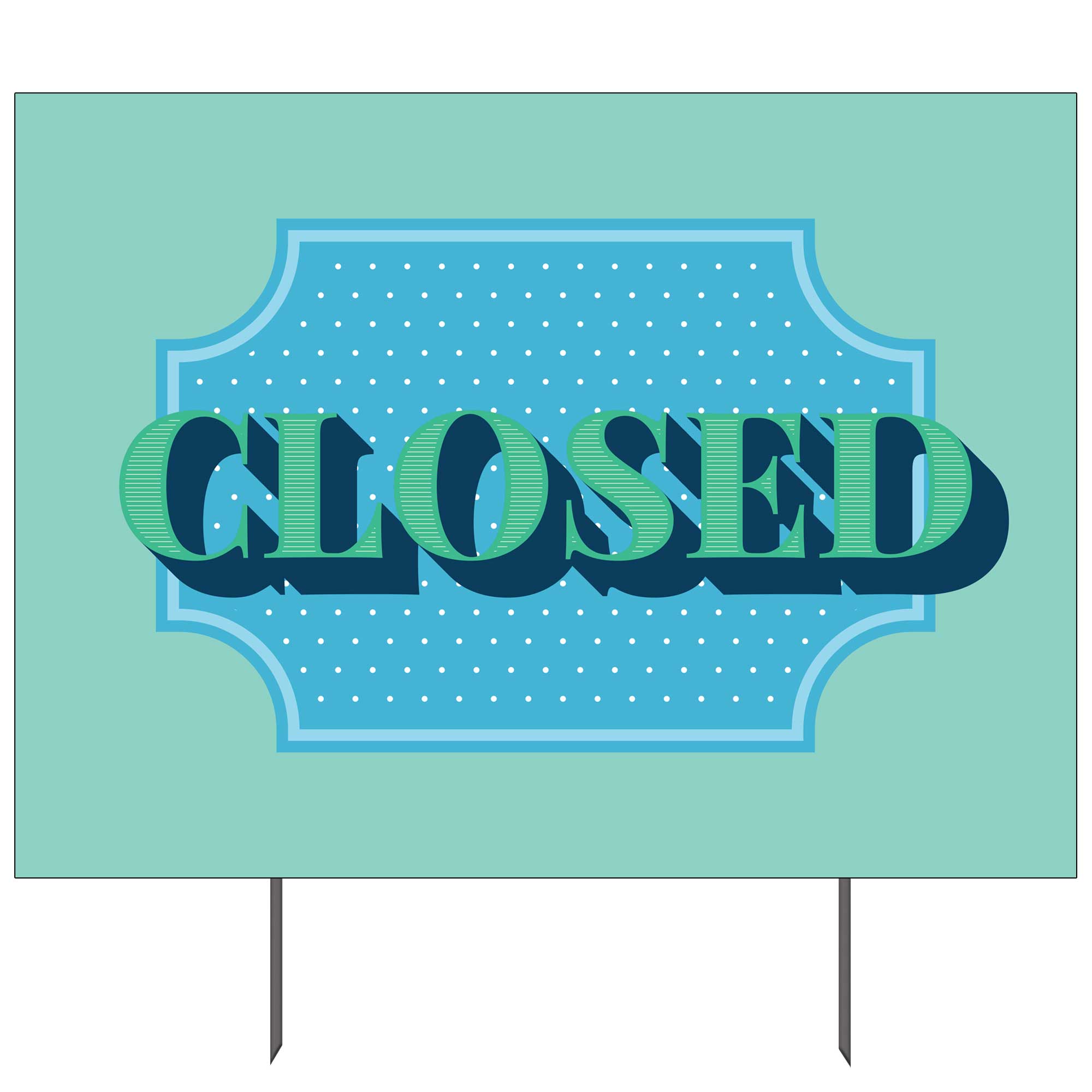 Closed Yard Sign