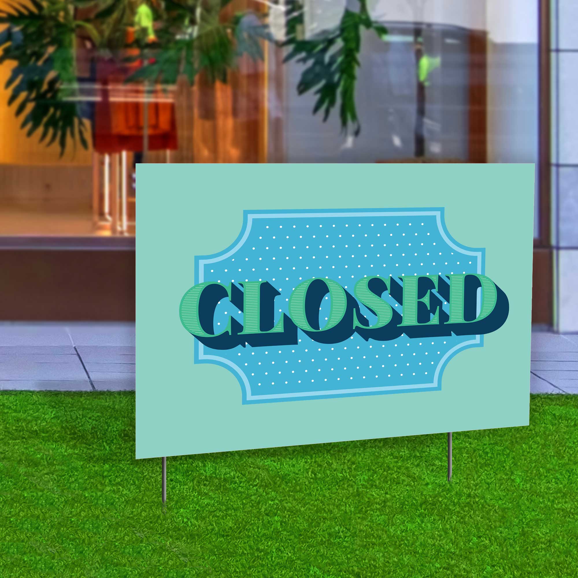 Closed Yard Sign