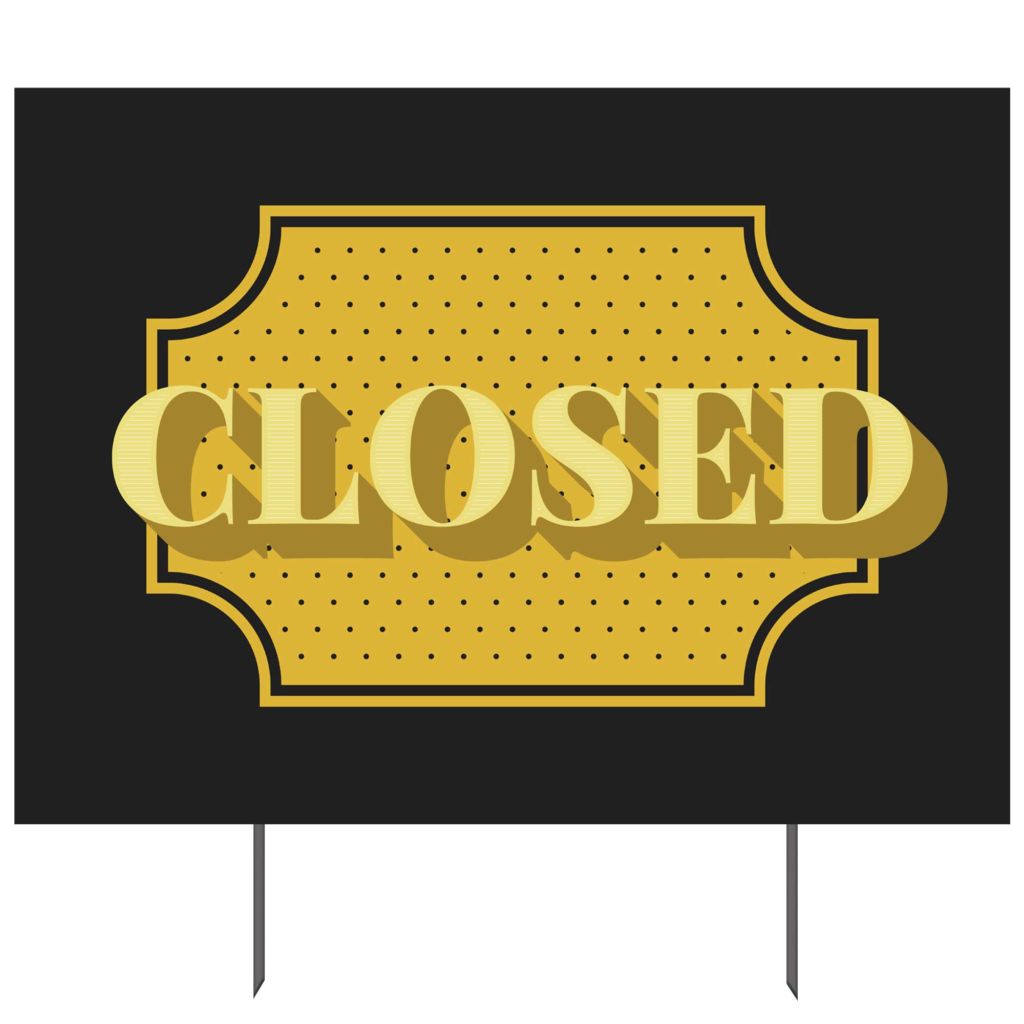 Closed Yard Sign