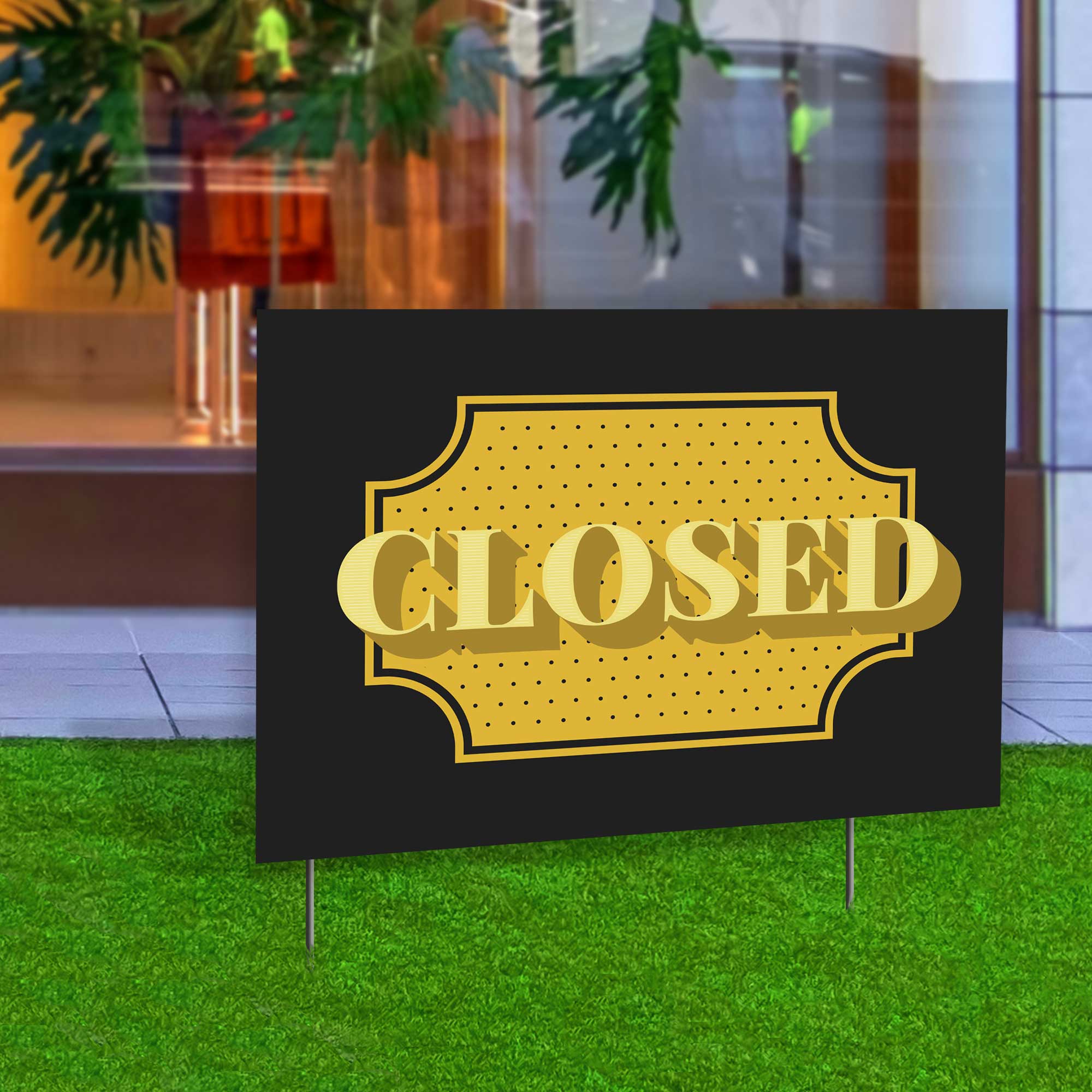 Closed Yard Sign