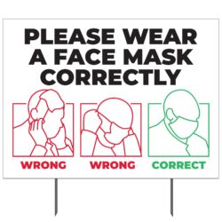 Please Wear Face Mask Correctly Yard Sign