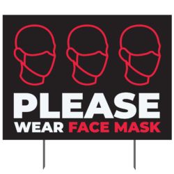 Wear Face Mask Yard Sign