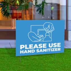 Use Hand Sanitizer Yard Sign