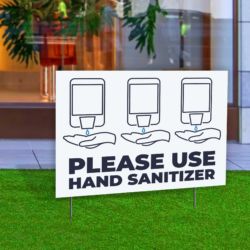 Use Hand Sanitizer Yard Sign