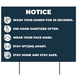 Notice Wash Your Hands Yard Sign