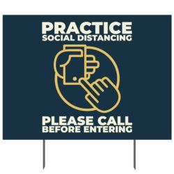 Practice Social Distancing Yard Sign