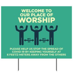 Welcome To Our Place Of Worship Yard Sign