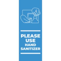 Please Use Hand Sanitizer Banner