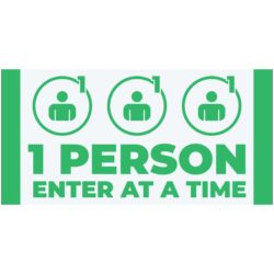 1 Person Enter At A Time Banner