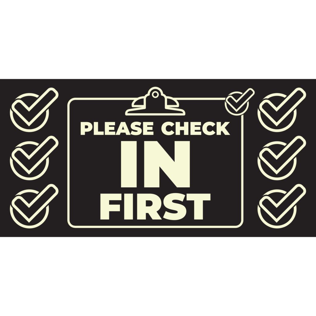 Please Check In First Banner