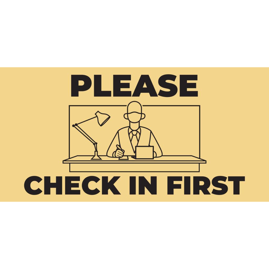 Please Check In First Banner