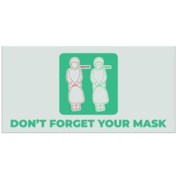 Don’t Forget Your Mask Banner