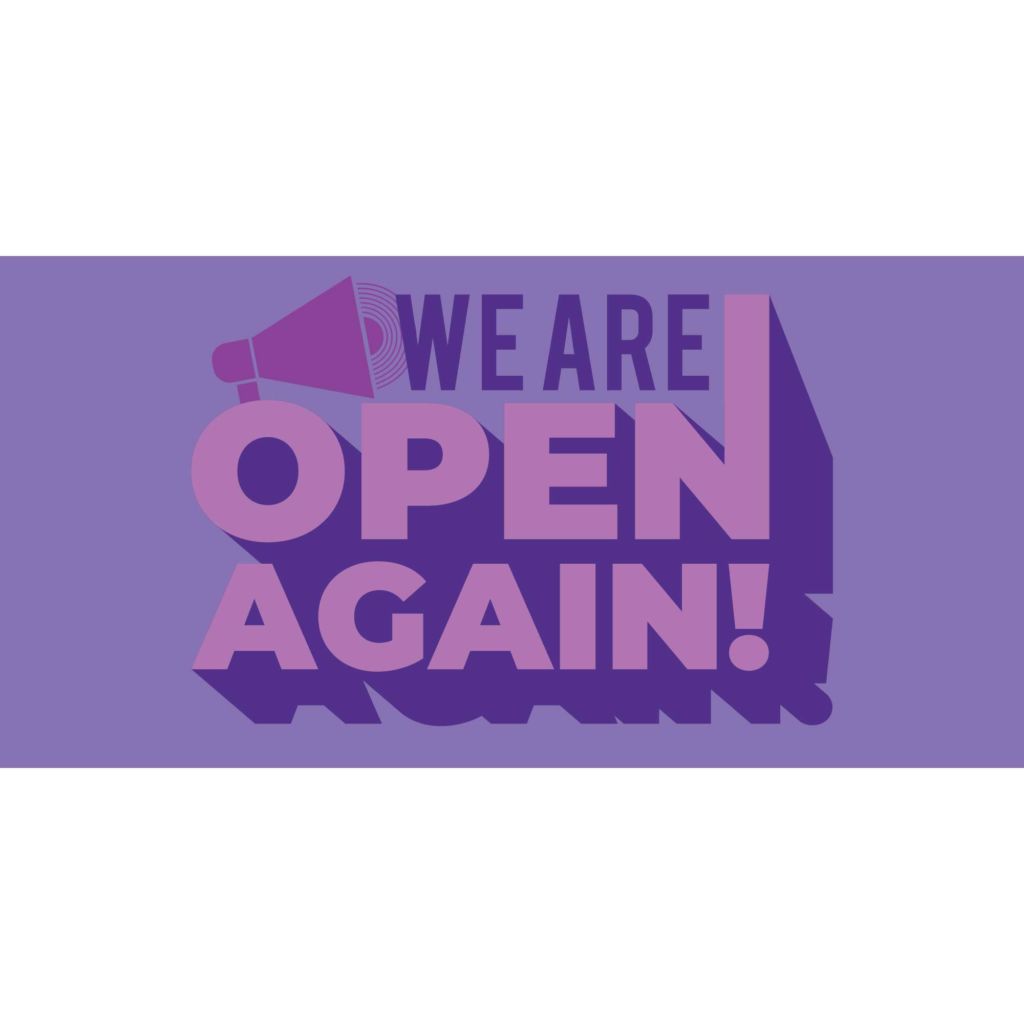 We Are Open Again Banner
