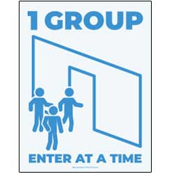 1 Group Enter At A Time Sign