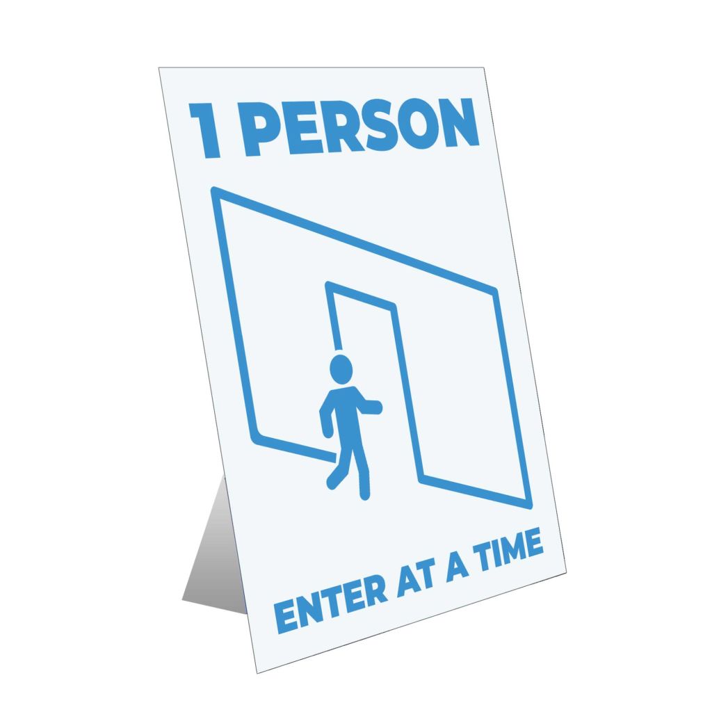 1 Person Enter At A Time Table Top Sign