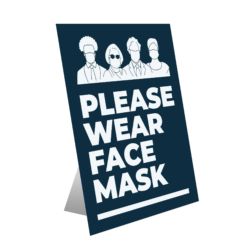Please Wear Face Mask Table Top Sign