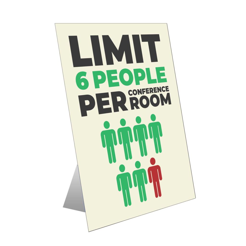Limit 6 People Table Top Sign