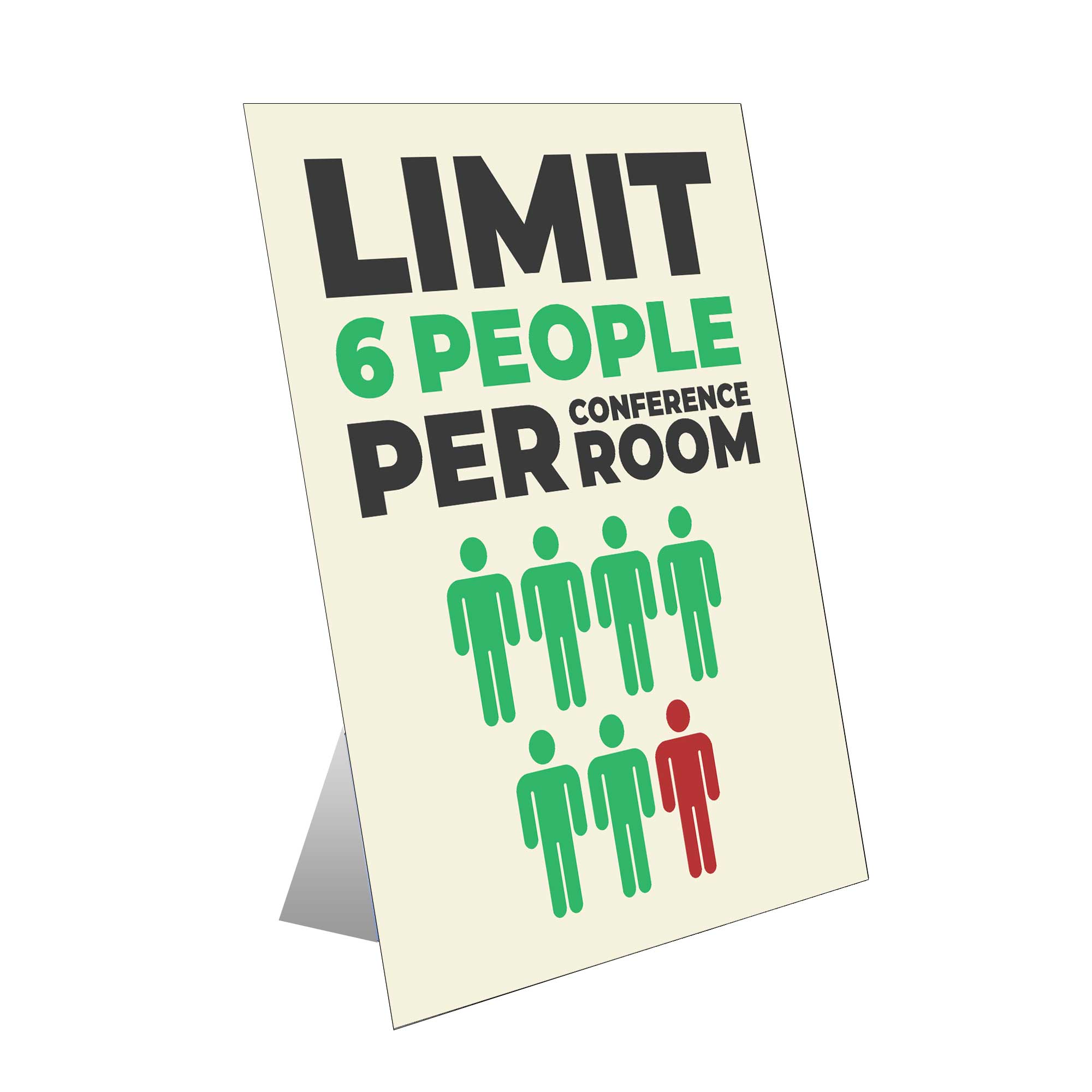 Limit 6 People Table Top Sign