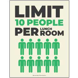 Limit 10 Per Lunch Room Sign