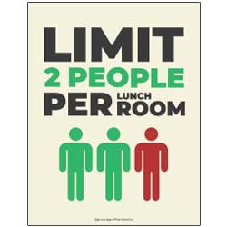 Limit 2 Per Lunch Room Sign