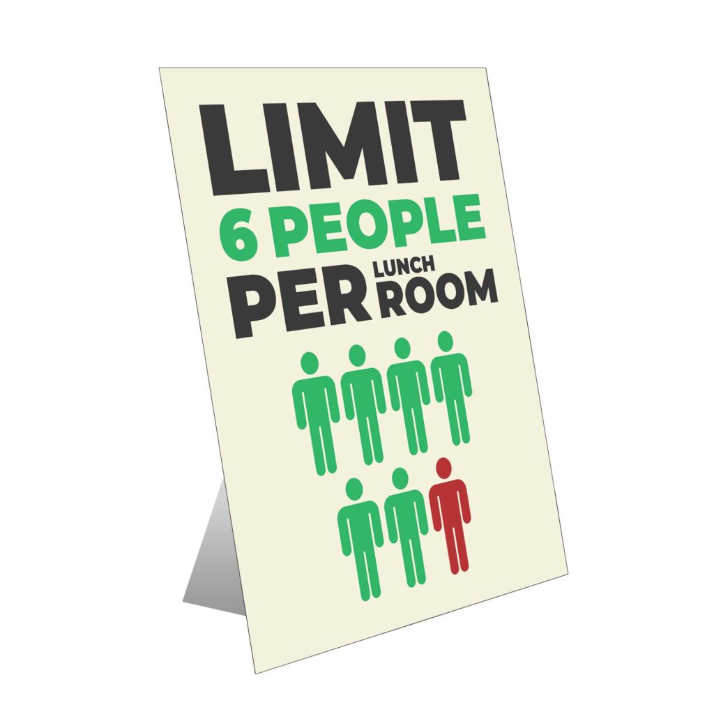 Limit 6 People Table Top Sign