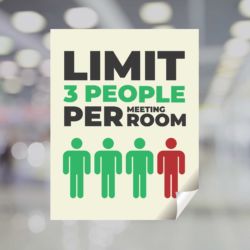Limit 3 People Yard Sign