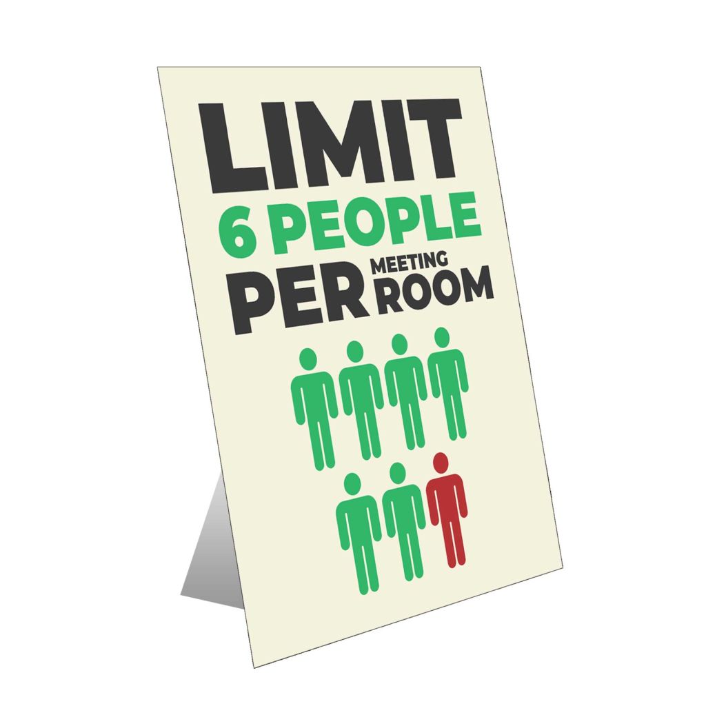 Limit 6 People Table Top Sign