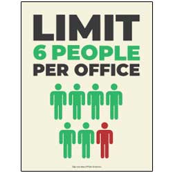 Limit 6 Per Office Sign