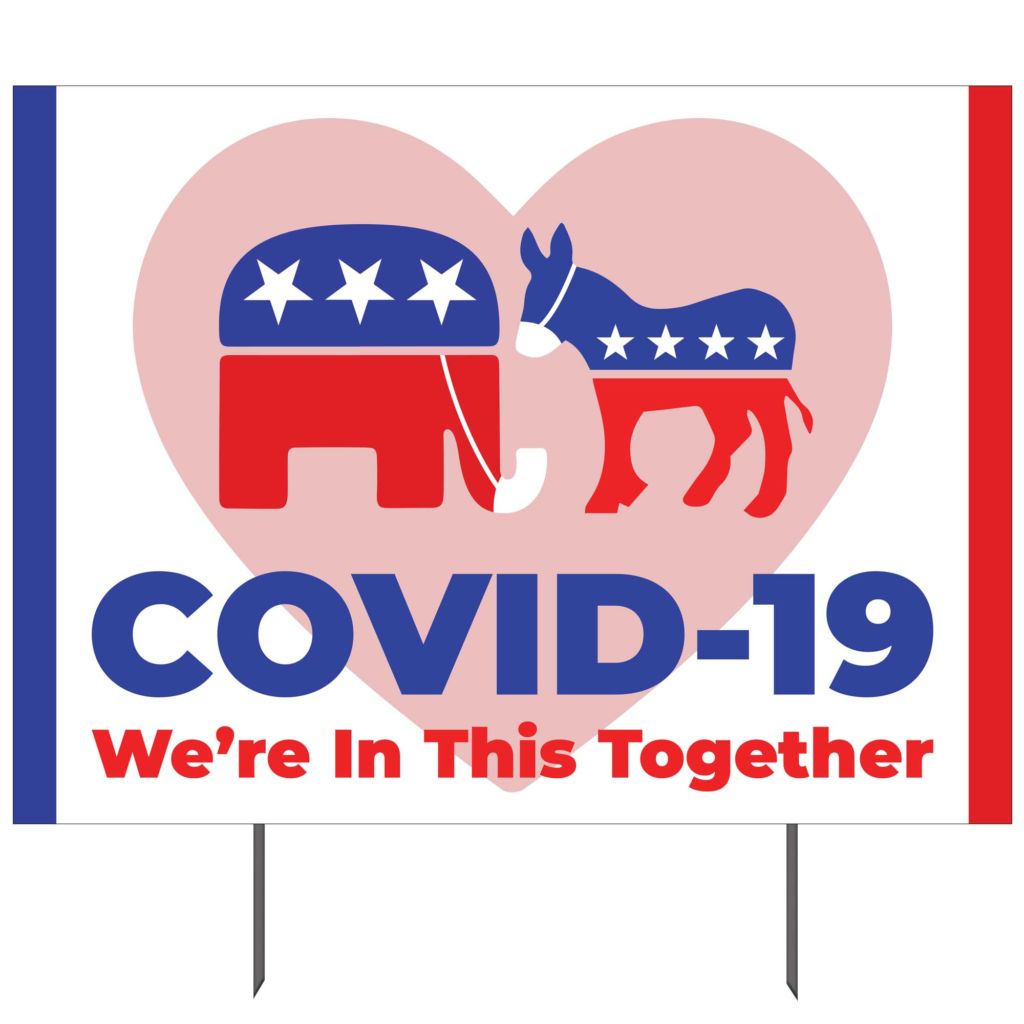 COVID-19 Were In This Together Yard Sign
