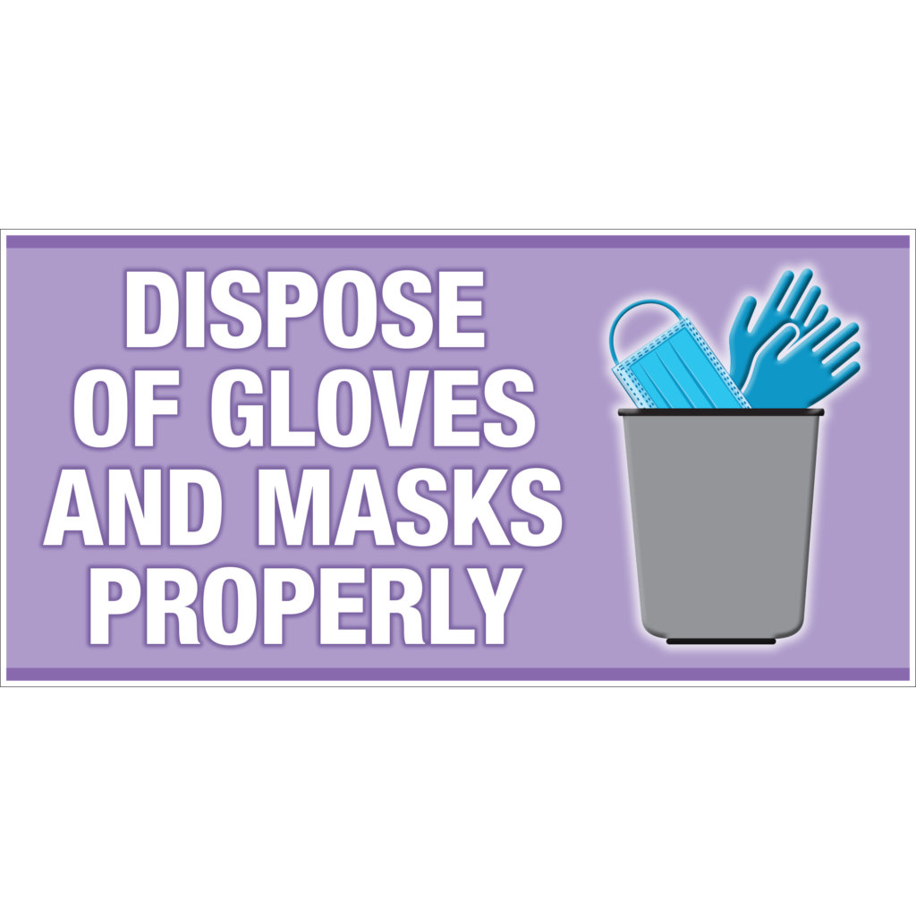 Dispose of gloves and masks properly banner