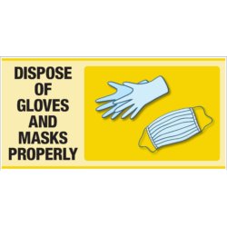 Dispose of masks and gloves properly banner