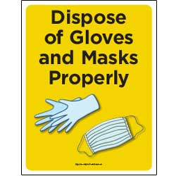 Dispose of Masks & Gloves Properly yellow