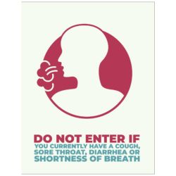 Do Not Enter If You Currently Have A Cough Poster