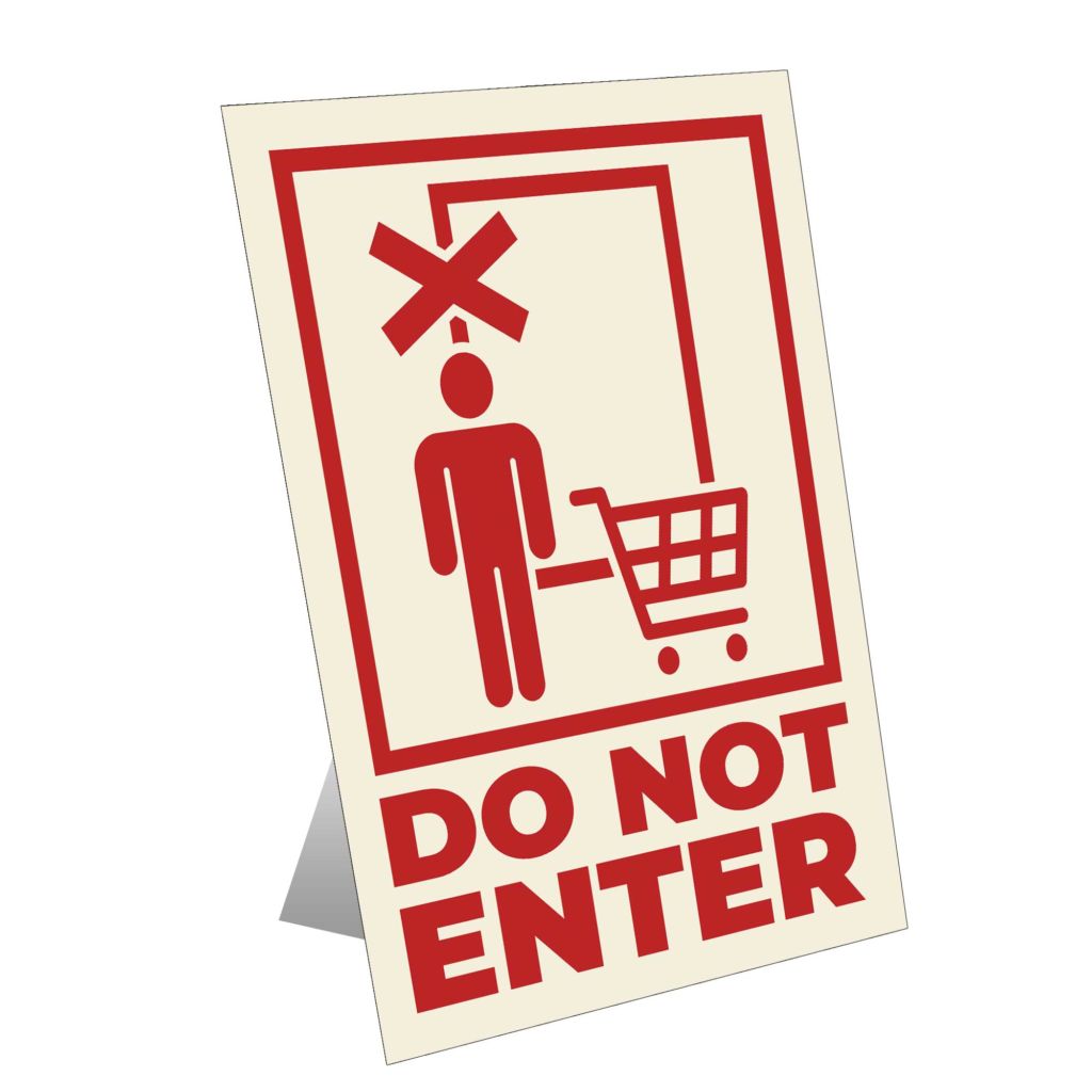Do Not Enter Table Top Sign
