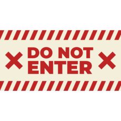 Do Not Enter Poster