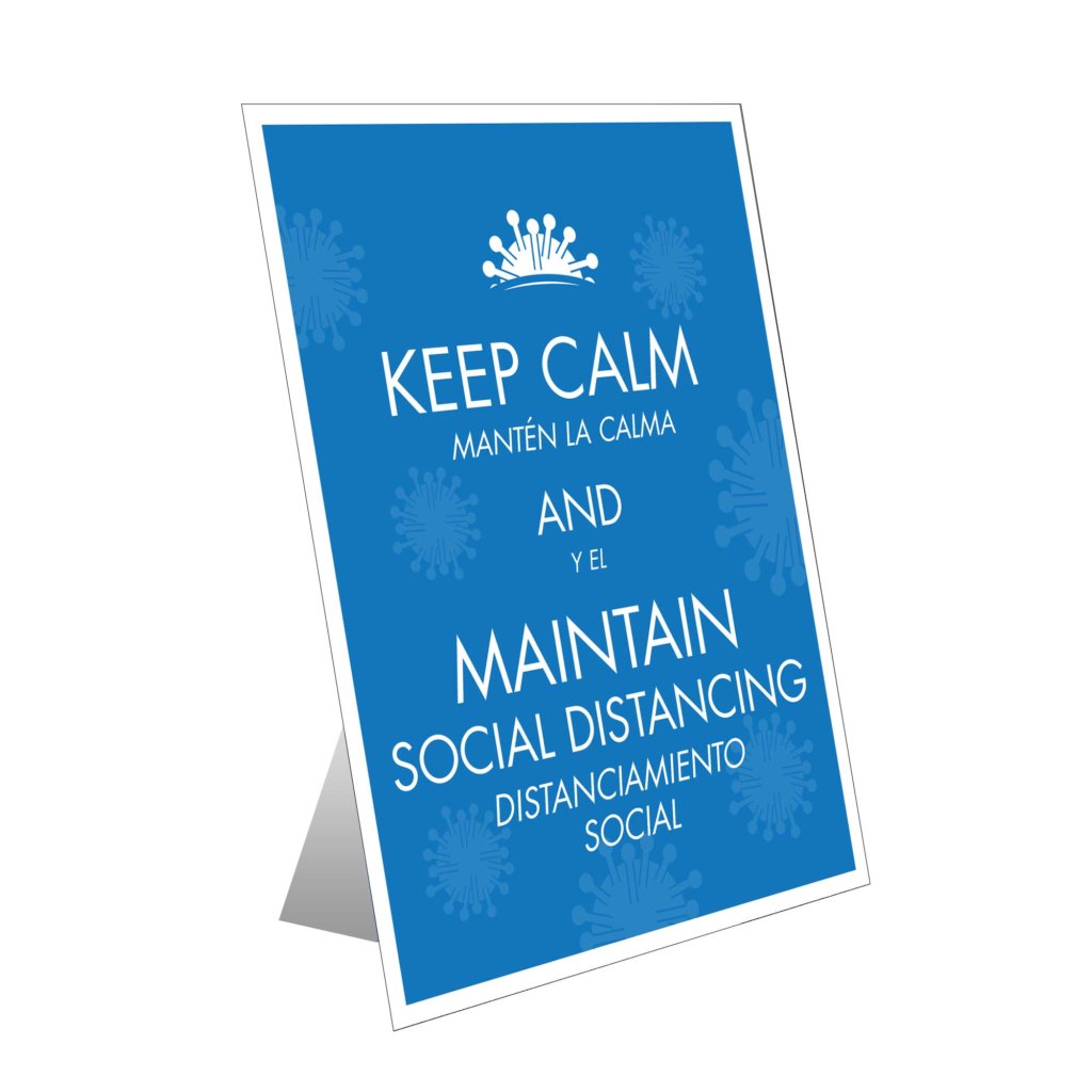 Keep Calm & Maintain Social Distancing Table Top Sign