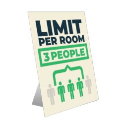 Limit Per Room - 3 People Table Top Sign