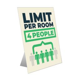 Limit Per Room - 4 People Table Top Sign