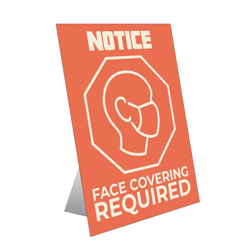 Notice - Face Covering Required Table Top Sign
