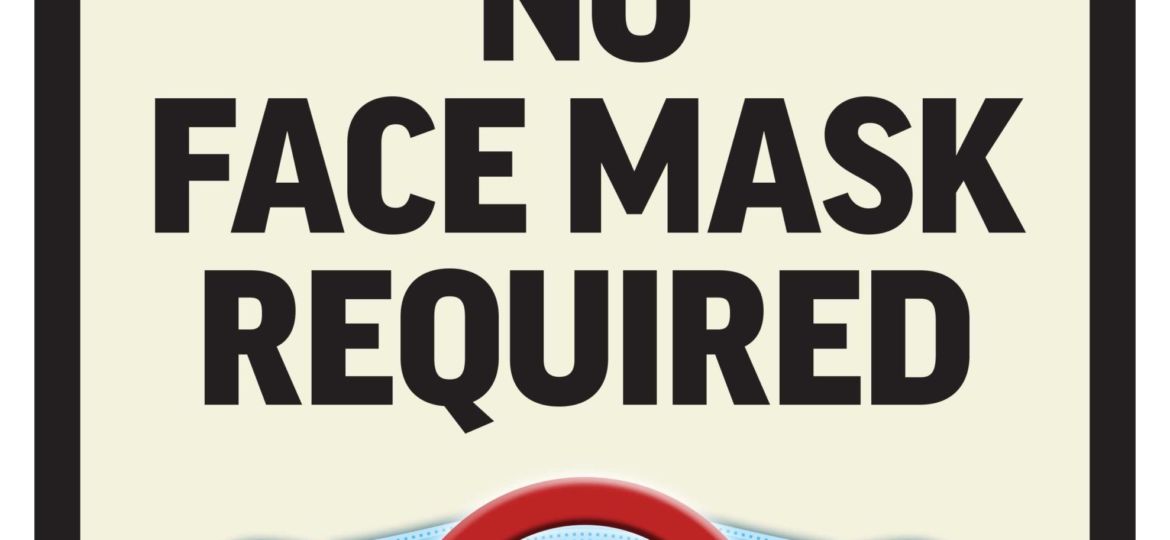 Vaccinated - No Face Mask Required