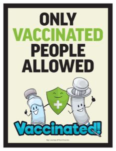 Only Vaccinated People Allowed