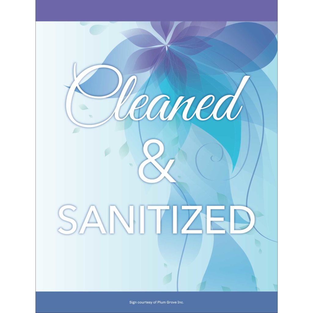Cleaned & Sanitized Sign