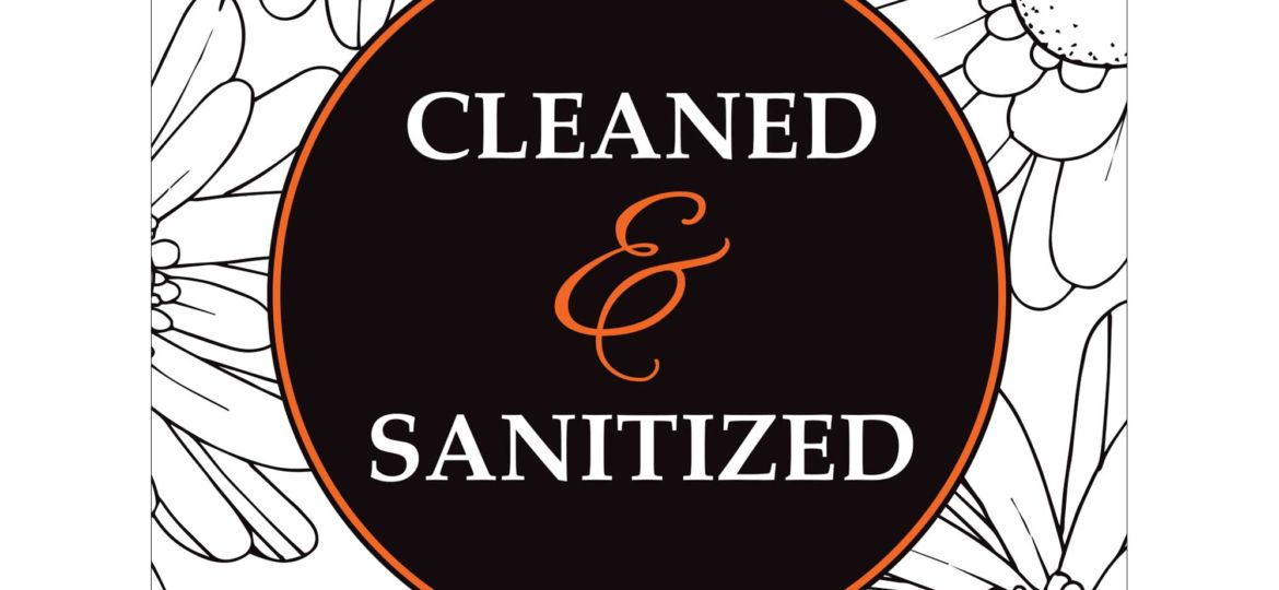 Cleaned & Sanitized Sign