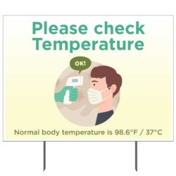 Please Take Your Temperature Yard Sign